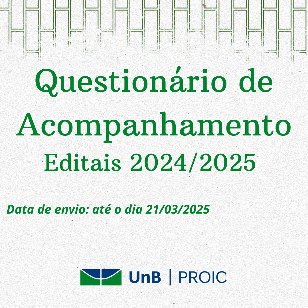 Questionário de Acompanhamento Editais 2024/2025